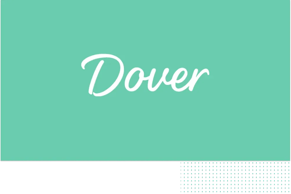 Dover’s Journey to Series A Funding