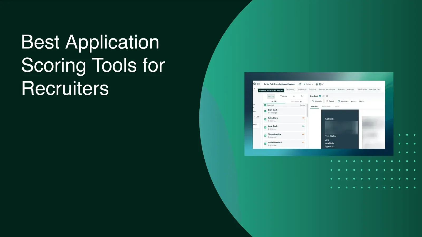 Best Application Scoring Tools for Recruiters (October 2025 Update)